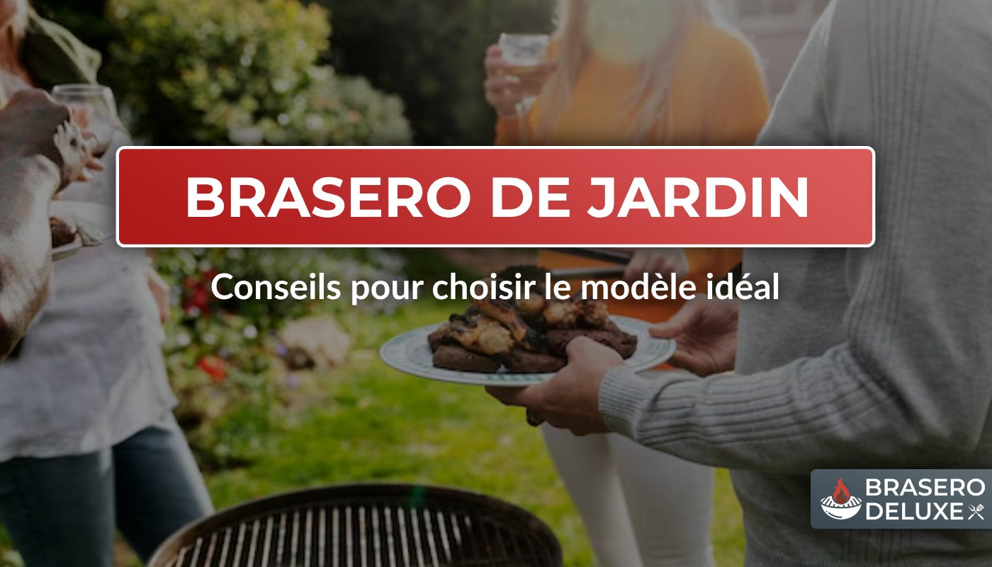 Brasero, brasero jardin, choisir brasero, brasero barbecue, guide d'achat brasero de jardin