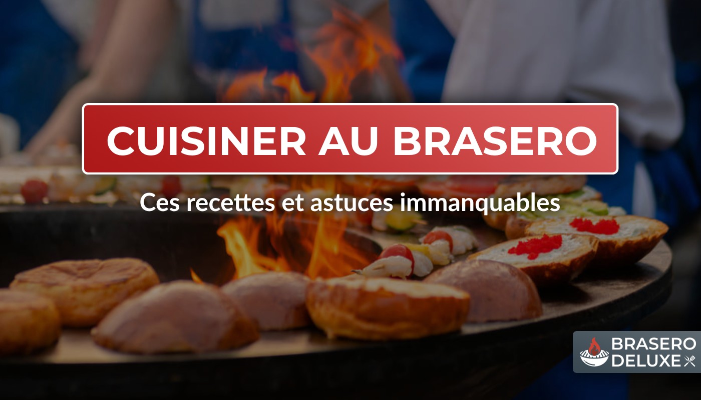 brasero, barbecue au brasero, brasero pour cuisine, recettes au brasero, cuisiner avec brasero